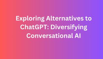 Exploring-Alternatives-to-ChatGPT-Diversifying-Conversational-AI.webp